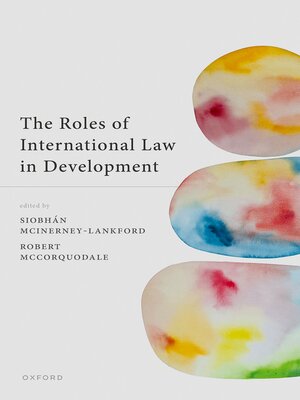 cover image of The Roles of International Law in Development